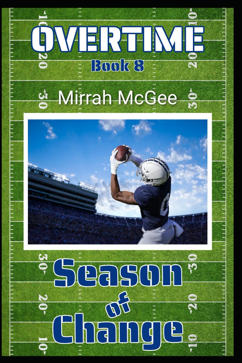 Overtime: Season of Change Book 8