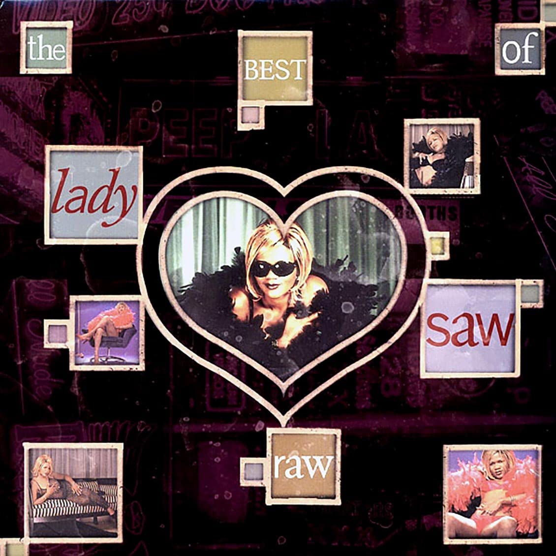 Raw-Best Of Lady Saw