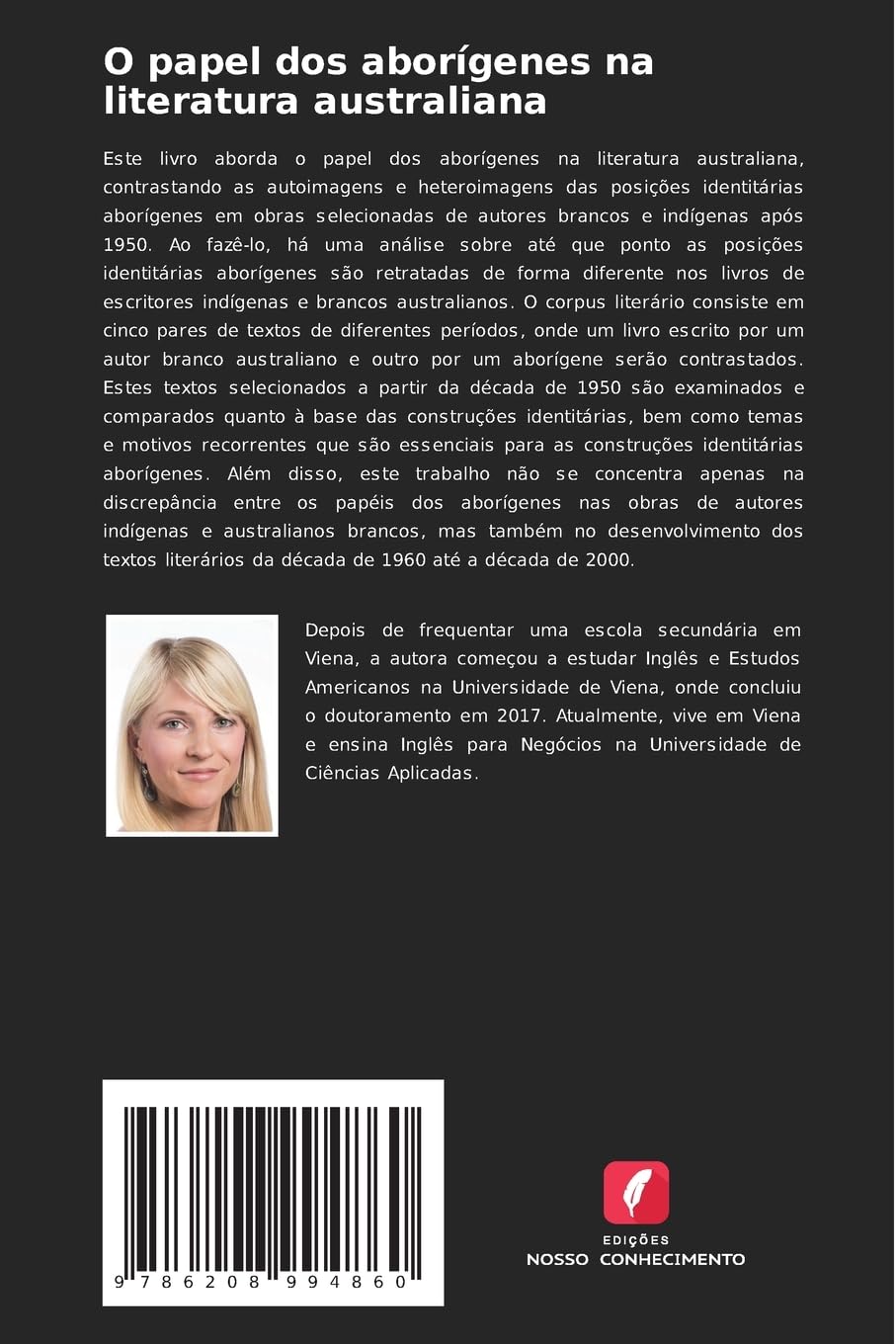 O papel dos aborígenes na literatura australiana: autoimagens e heteroimagens dos aborígenes em obras selecionadas de autores indígenas e brancos australianos após 1950