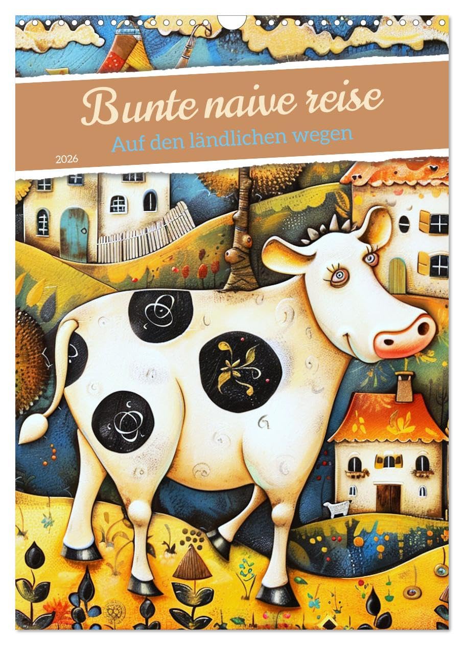 Colorful naive journey UK-Version (Wall Calendar 2026 DIN A3 Portrait), CALVENDO 12 Month Wall Calendar — image 1