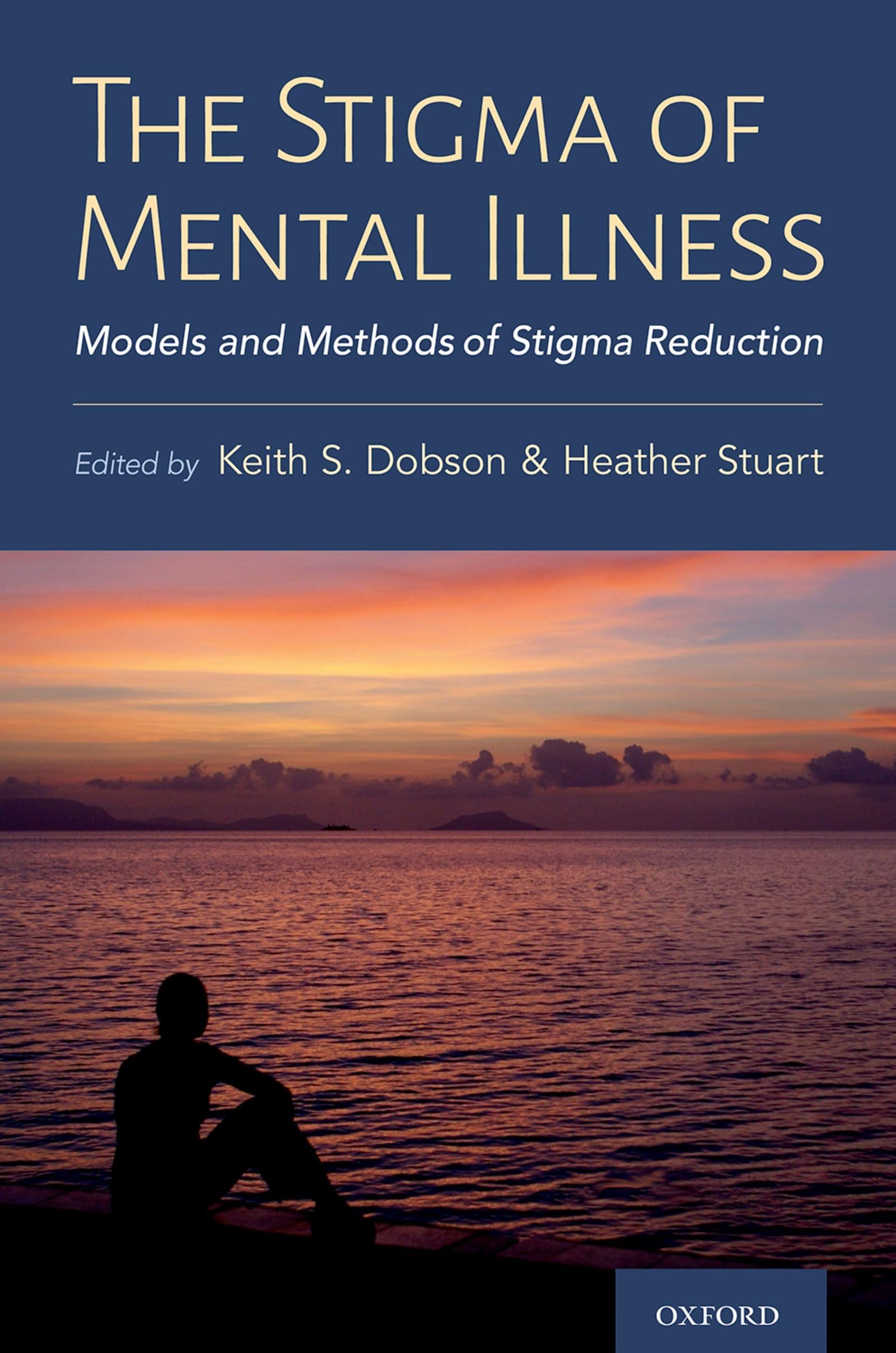 The Stigma of Mental Illness - 9780197572597