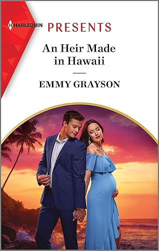 An Heir Made in Hawaii (Hot Winter Escapes Book 2)