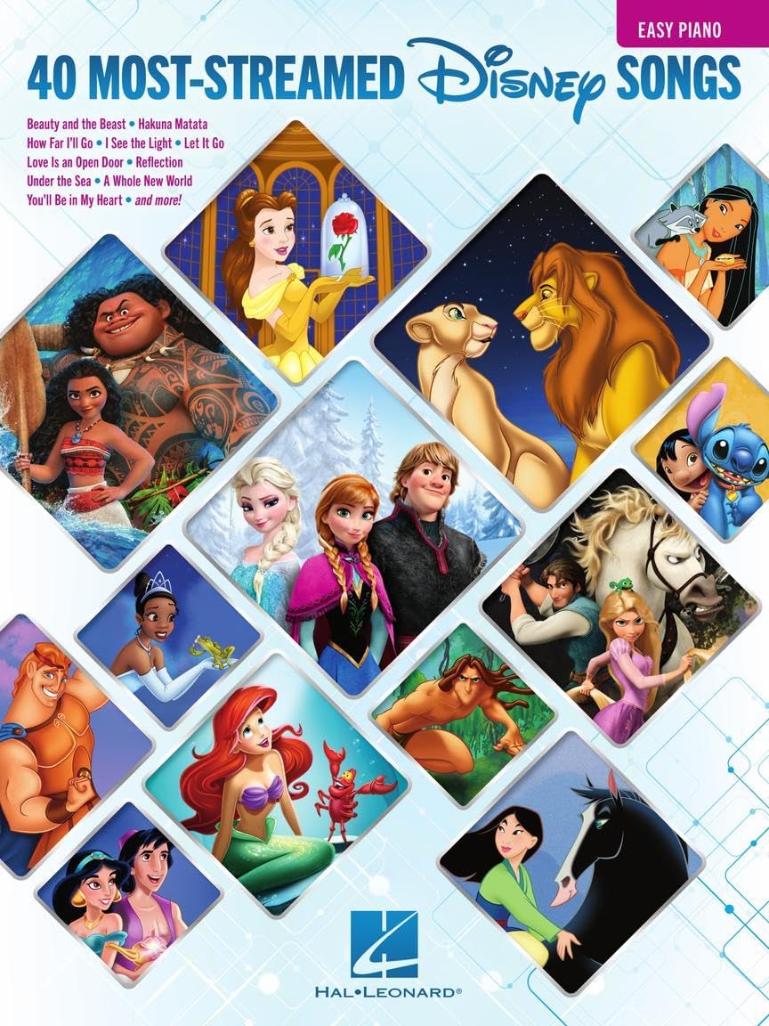 The 40 Most-Streamed Disney Songs | Easy Piano Songbook for Beginners | Sheet Music Book with Lyrics for Kids and Adults | Popular Disney Movie Hits for Students Teachers and Family Piano Practice