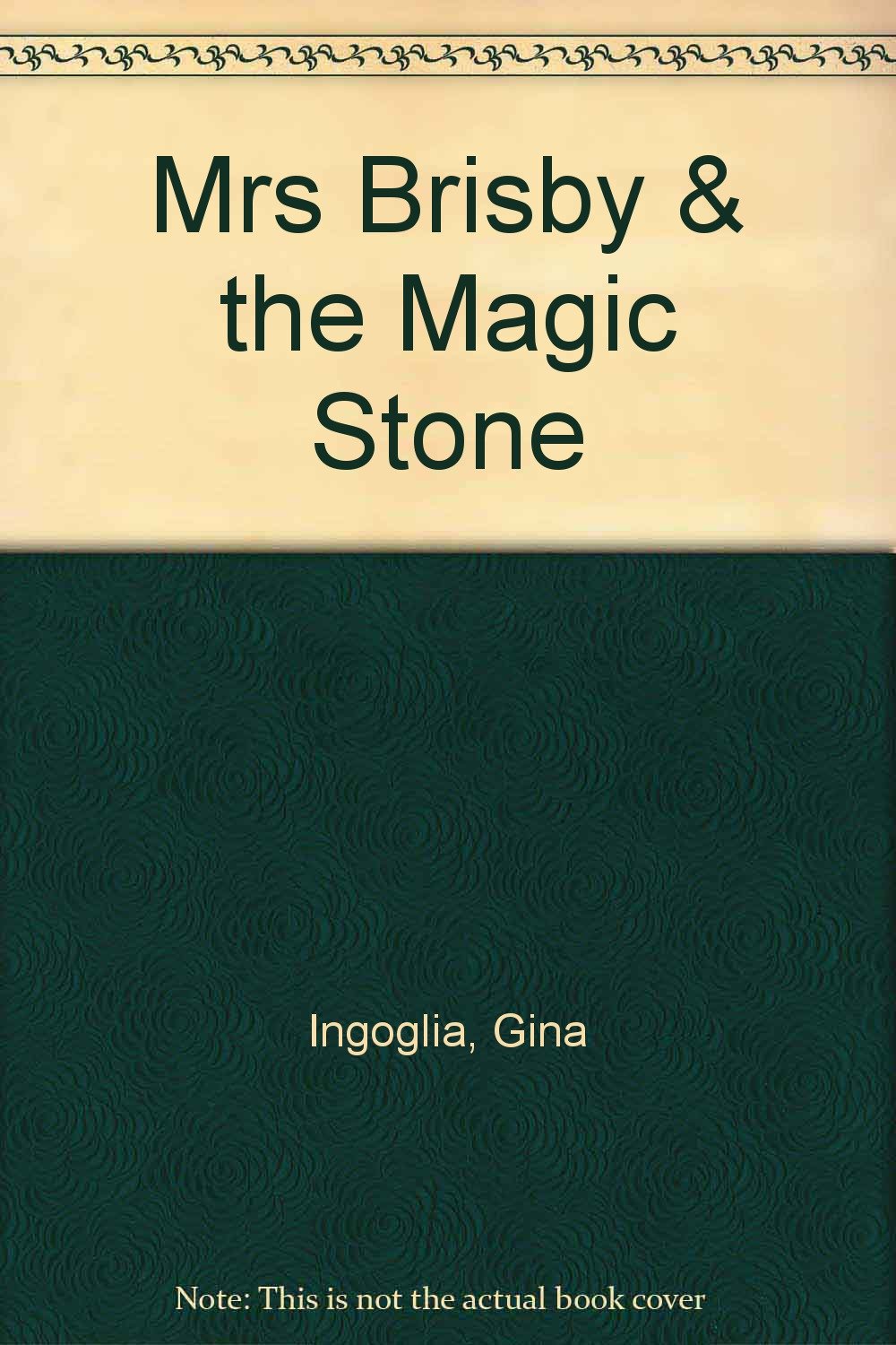 The Secret of Nimh: Mrs. Brisby and the Magic Stone: Ingoglia, Gina ...