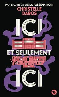 Ici et seulement Ici