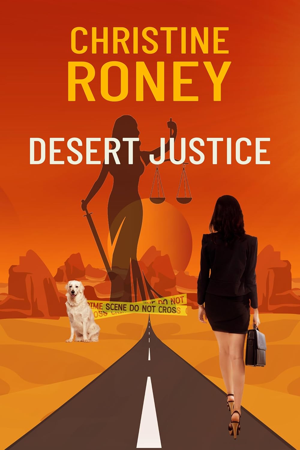 Desert Justice (Stevie Rayne Legal Thriller Series Book 1)