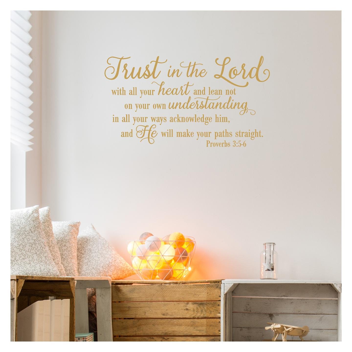 Trust in the Lord With All Your Heart..Proverbs 3:5-6 Vinyl Lettering Wall Decal Sticker (12.5"H x 22"L, Metallic Gold)