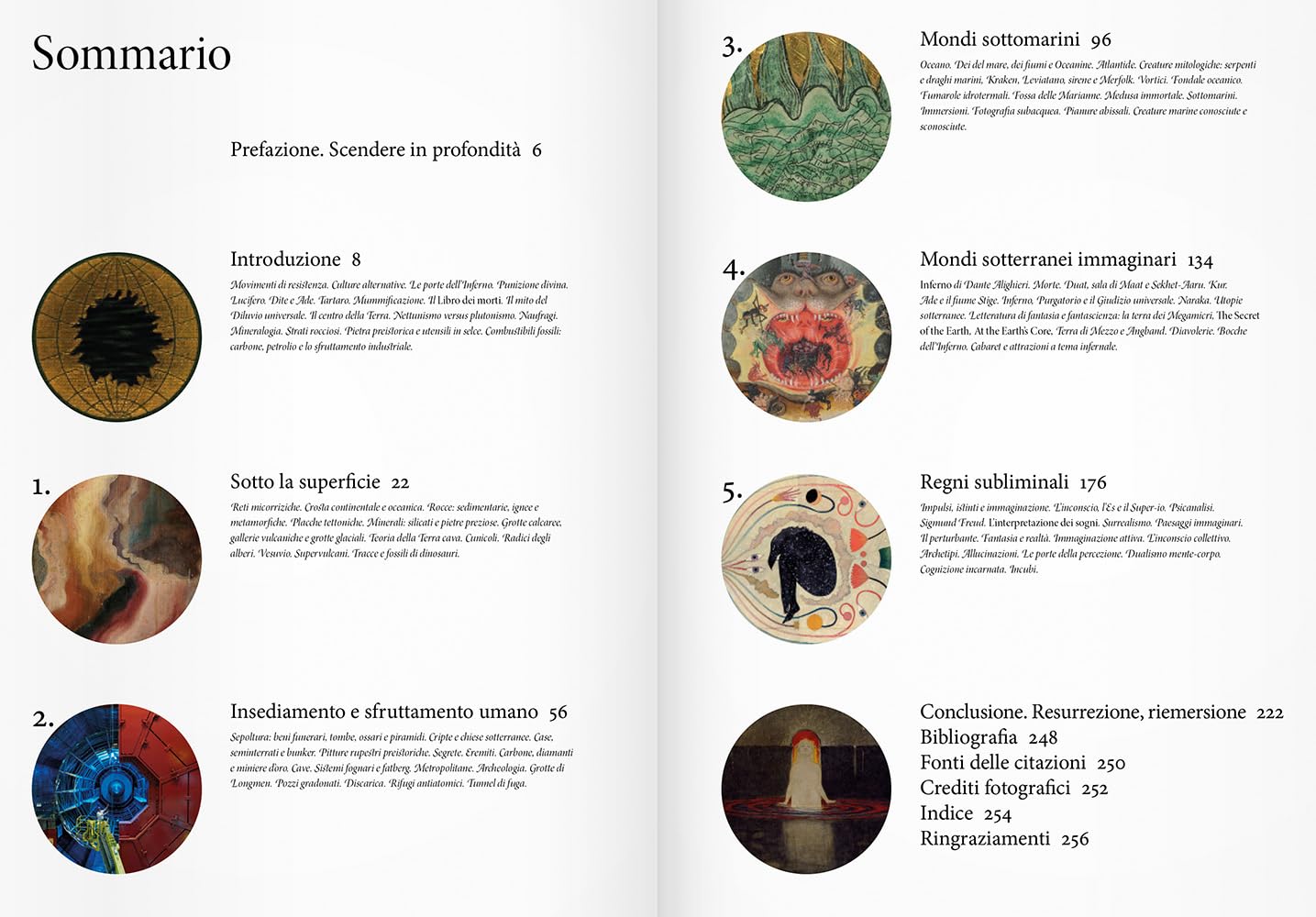 Mondi sotterranei. Un viaggio affascinante sotto la superficie alla scoperta di universi reali e immaginari. Ediz. a colori