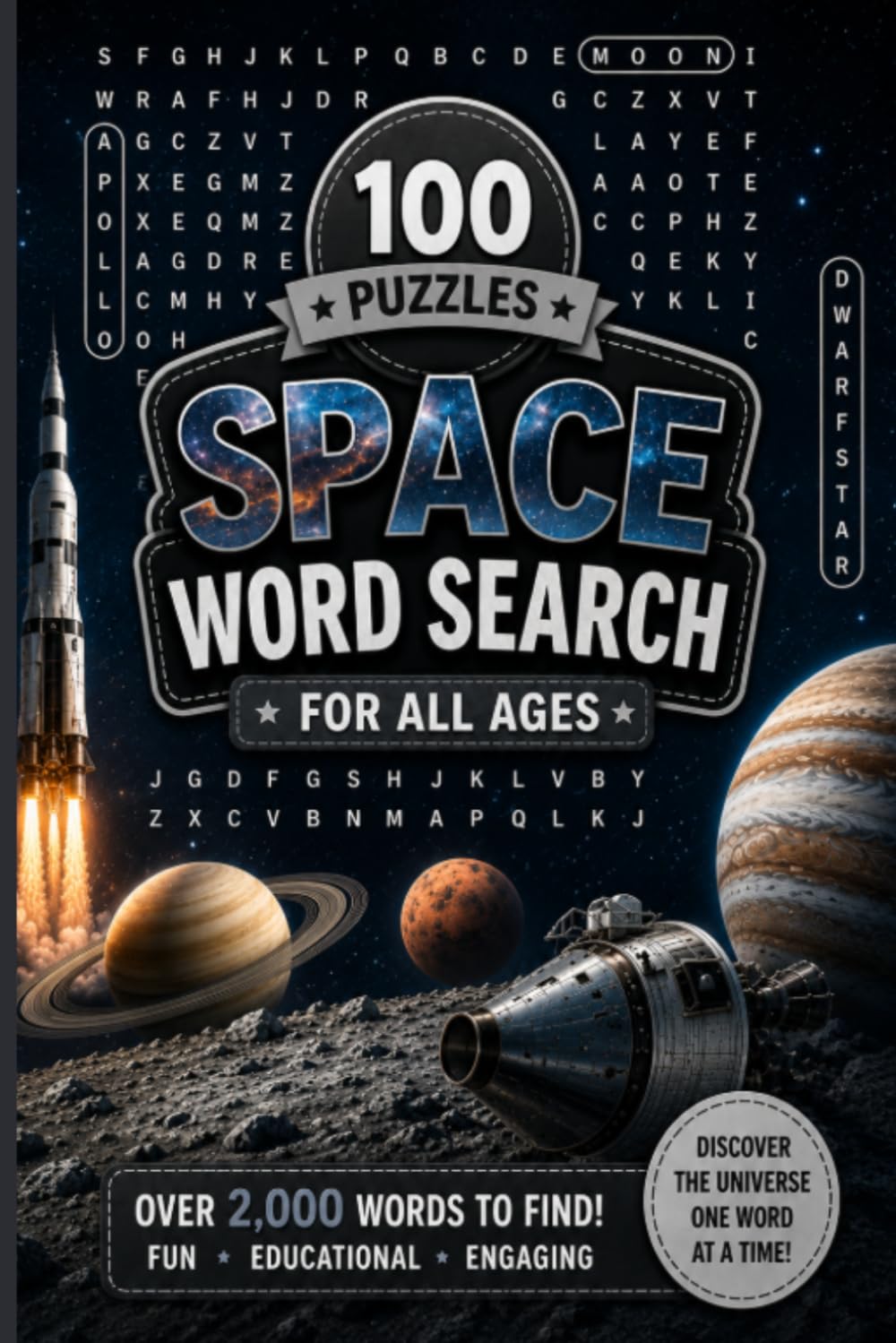 Space Word Search: 100 Space & Science Word Search Puzzles, with Fun Facts (All Ages Word Search Books)