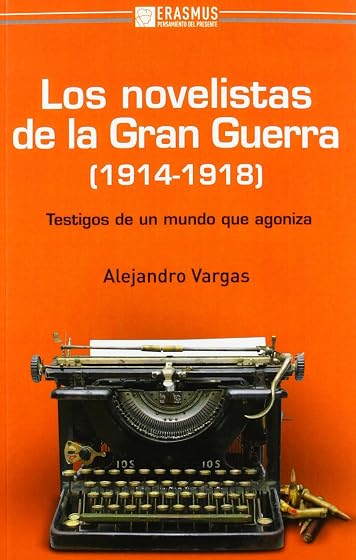 Los novelistas de la Gran Guerra