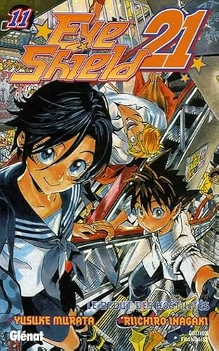 Eyeshield 21 - Tome 11: Le début des hostilités