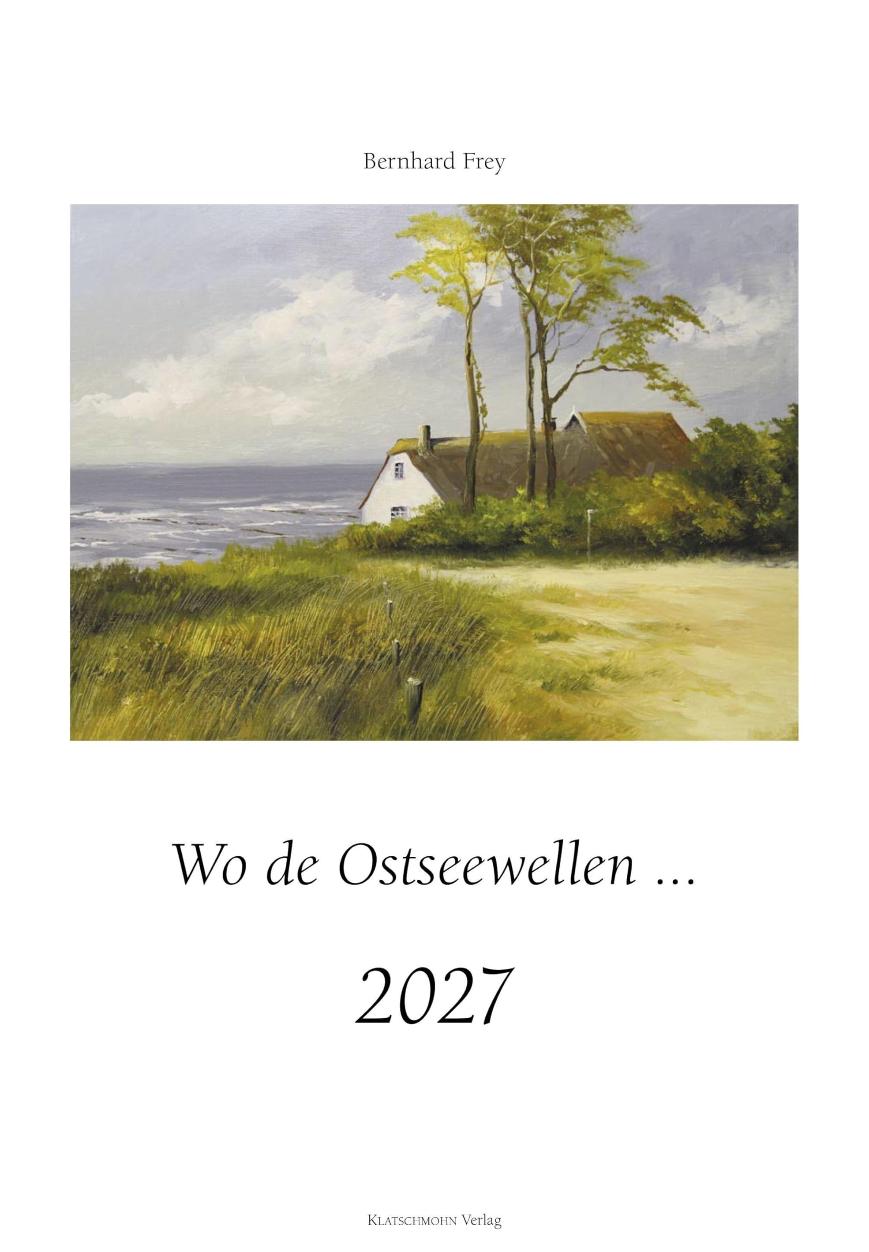 Wo de Ostseewellen: Wandkalender für 2027