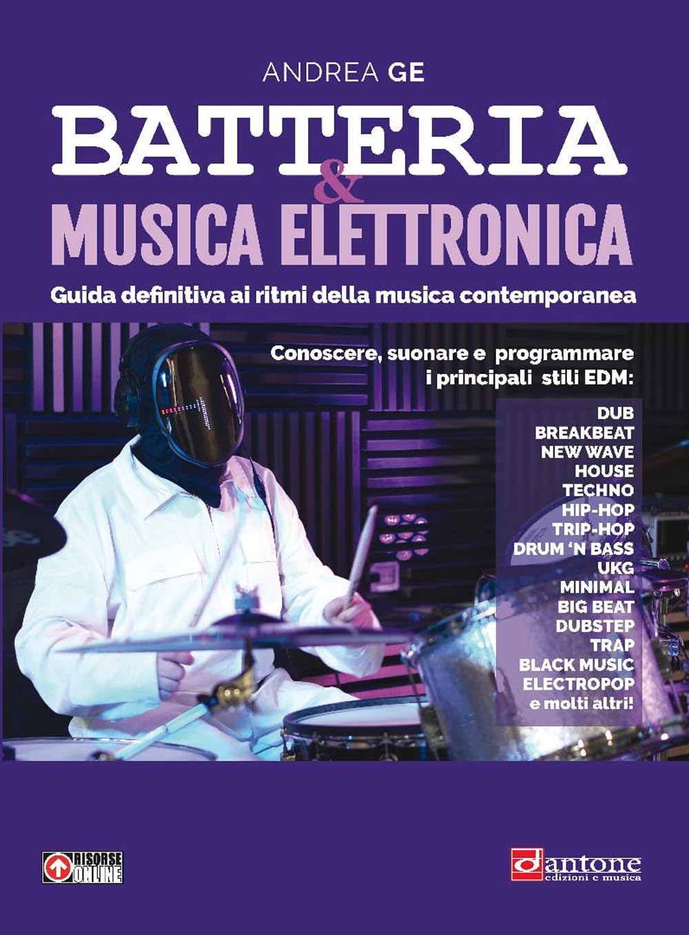 Batterie musique electronique le guide des rythmes contemporains