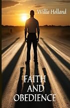 Faith and Obedience