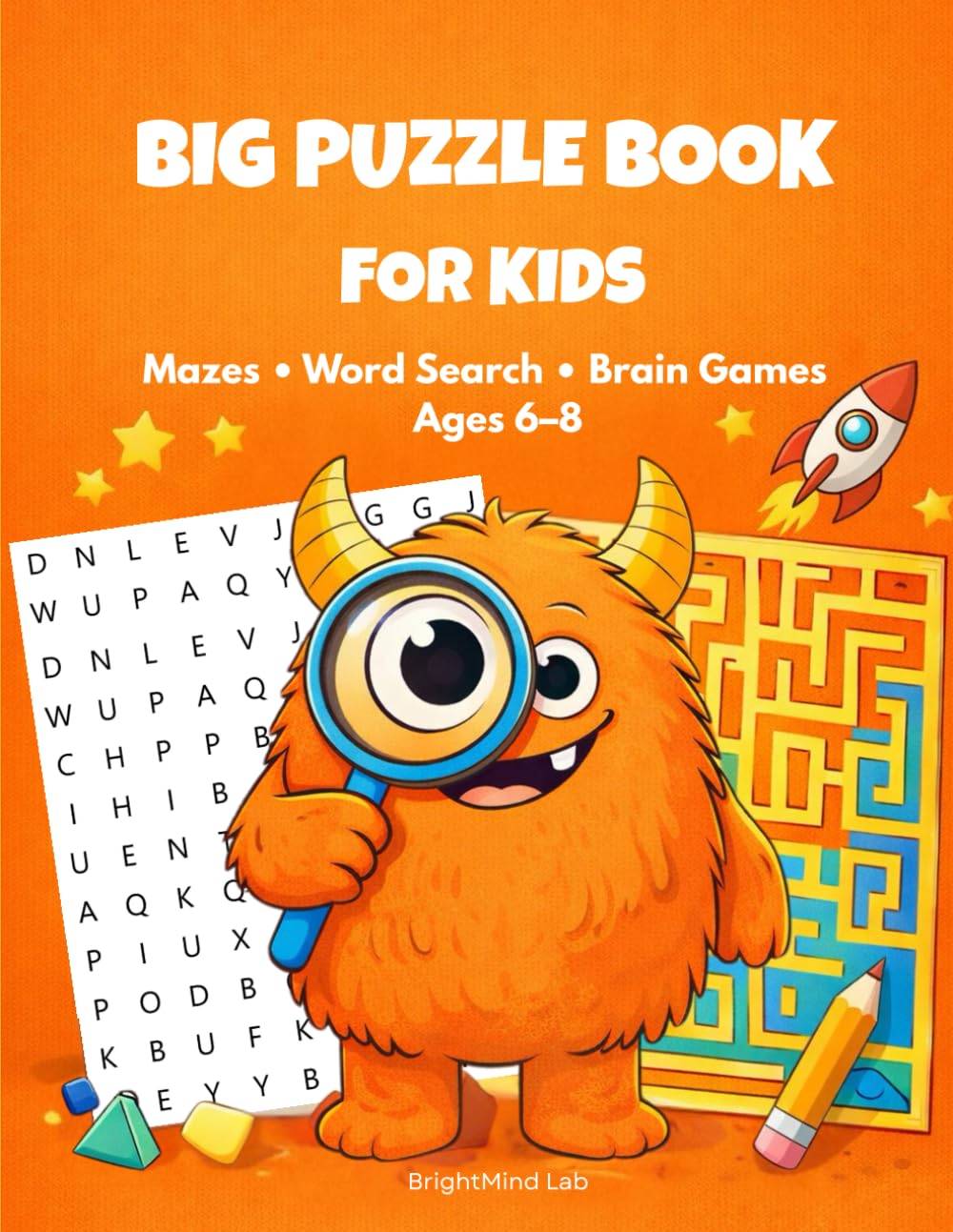 BIG PUZZLE BOOK FOR KIDS: Mazes • Word Search • Brain Games