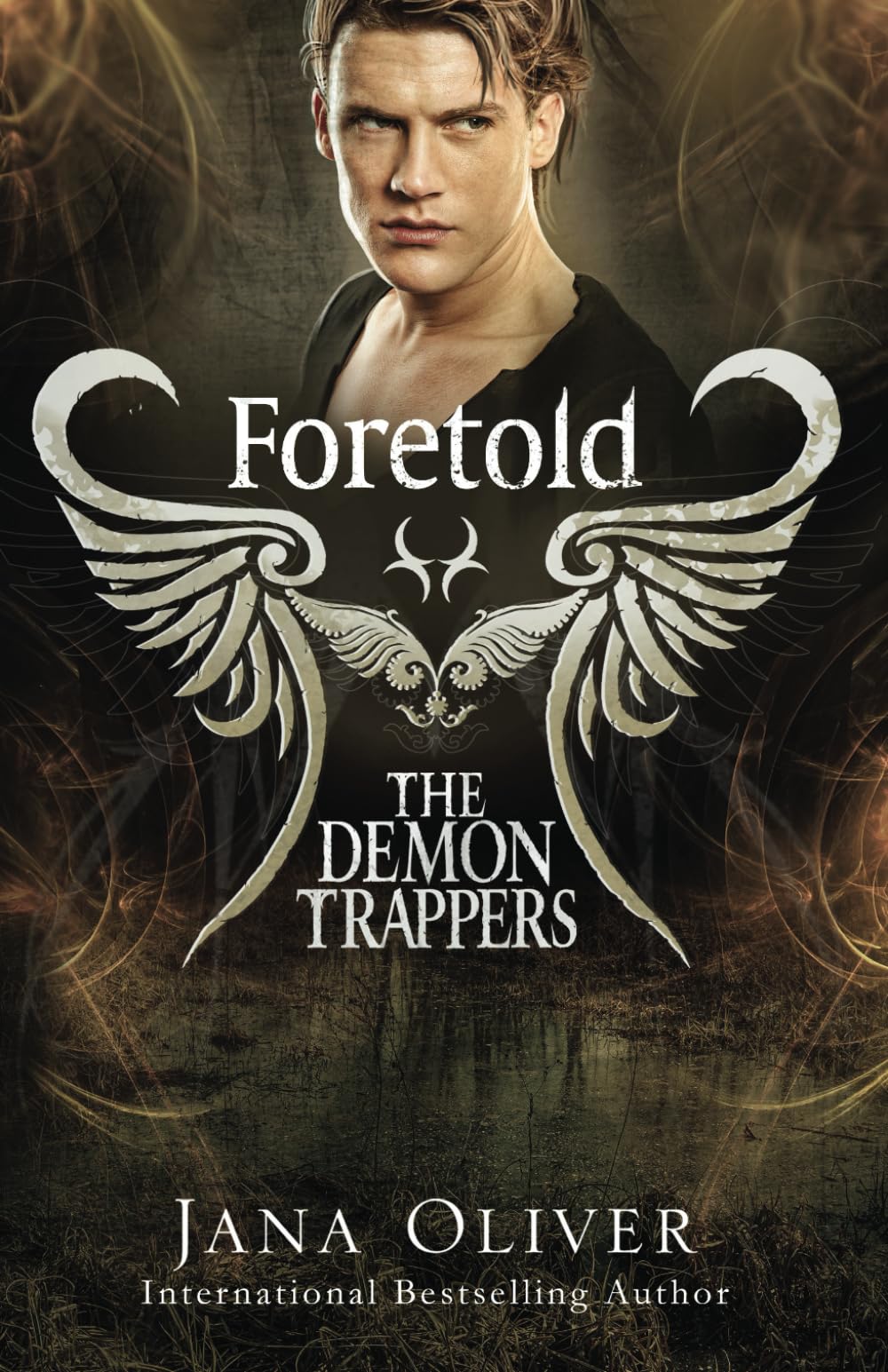 Foretold: Demon Trappers Series Book 4