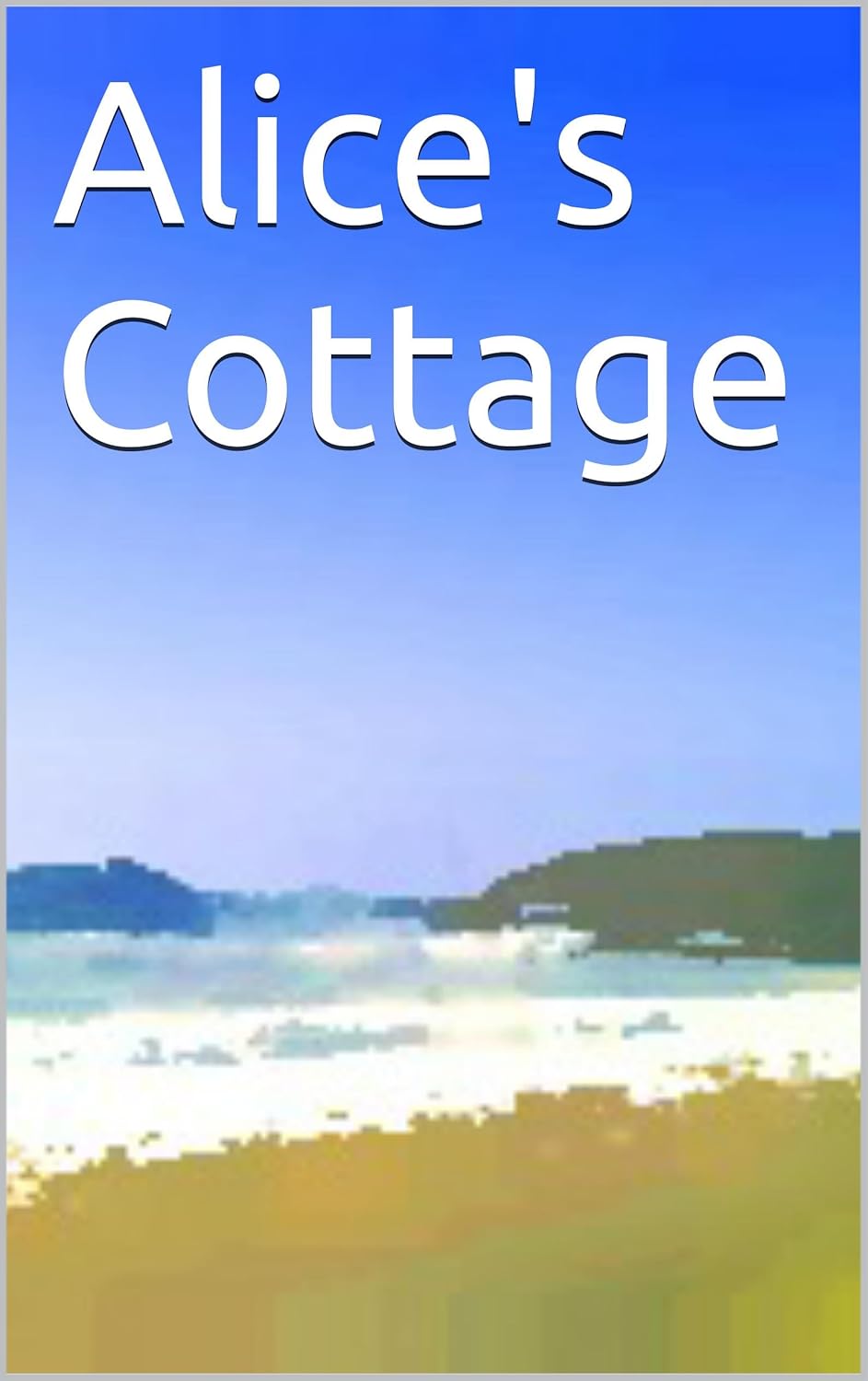 Alice's Cottage Kindle edition by Green, Joycelyn. Literature