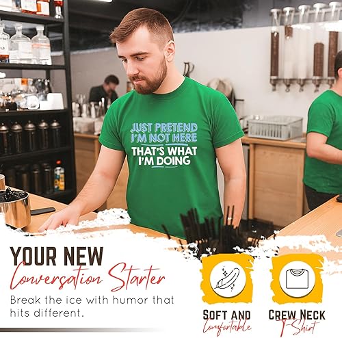 Miniatura 7 de Camiseta divertida sarcástica con texto en inglés "Just prettend I'm Not Here"