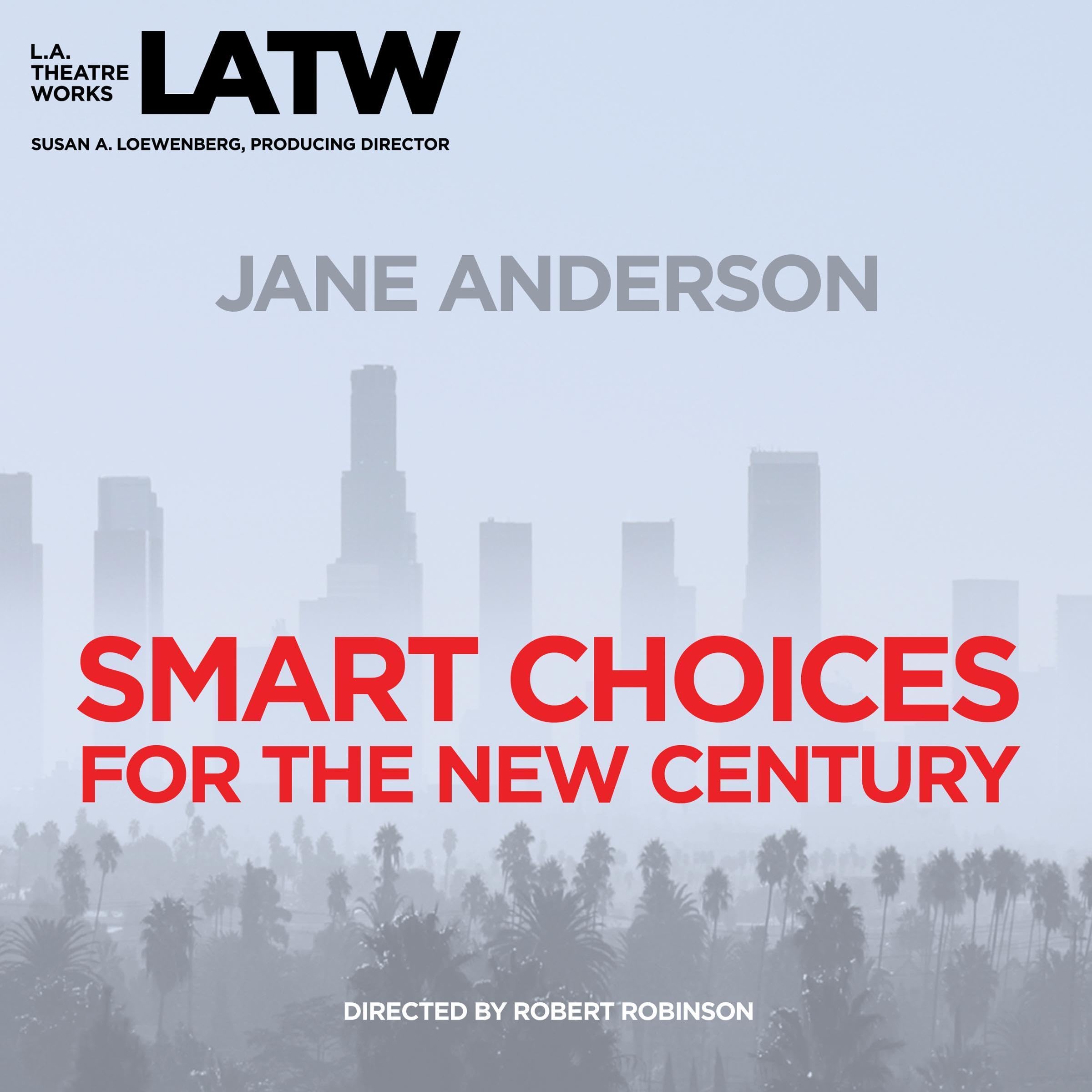 Smart Choices for the New Century