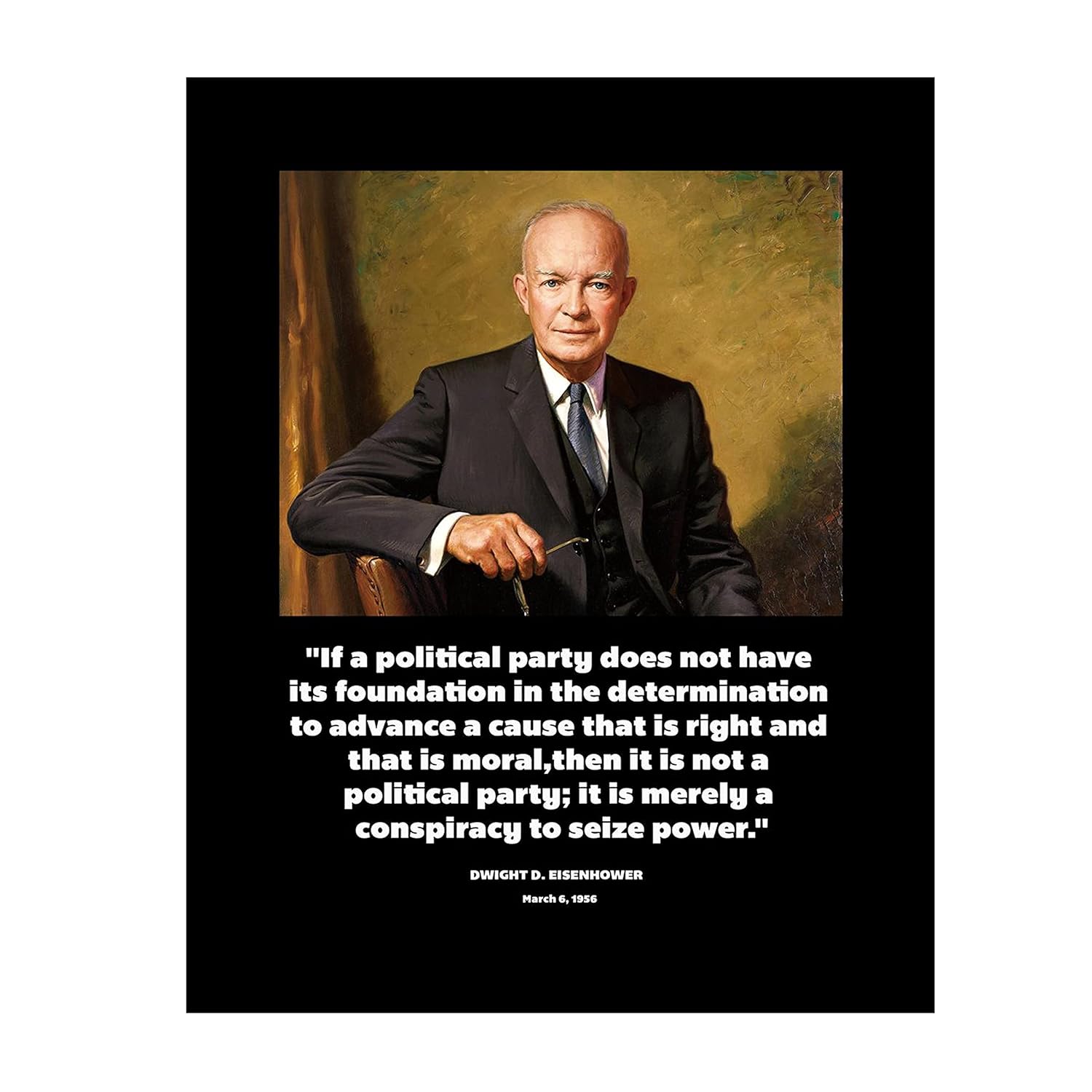 amazon com political party conspiracy dwight d eisenhower quotes 8 x 10 presidential portrait wall art print ready to frame home office school library decor great gift for political minds handmade products