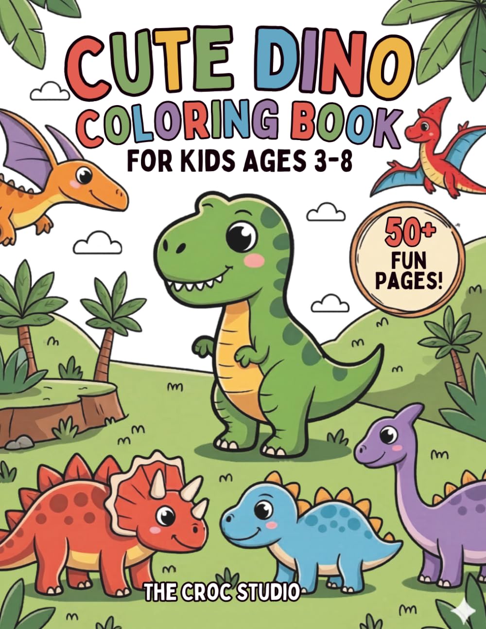 Cozy Dino Coloring Book: Cute & Easy Dinosaur Coloring Book for Kids Ages 3–8