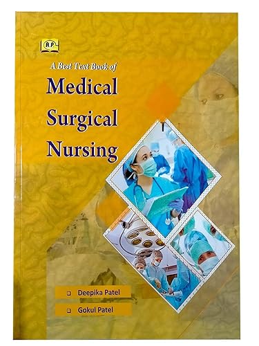 Amit Best Text Book of Medical Surgical Nursing English Medium Updates 2024 By Deepika Patel &amp; Gokul Patel