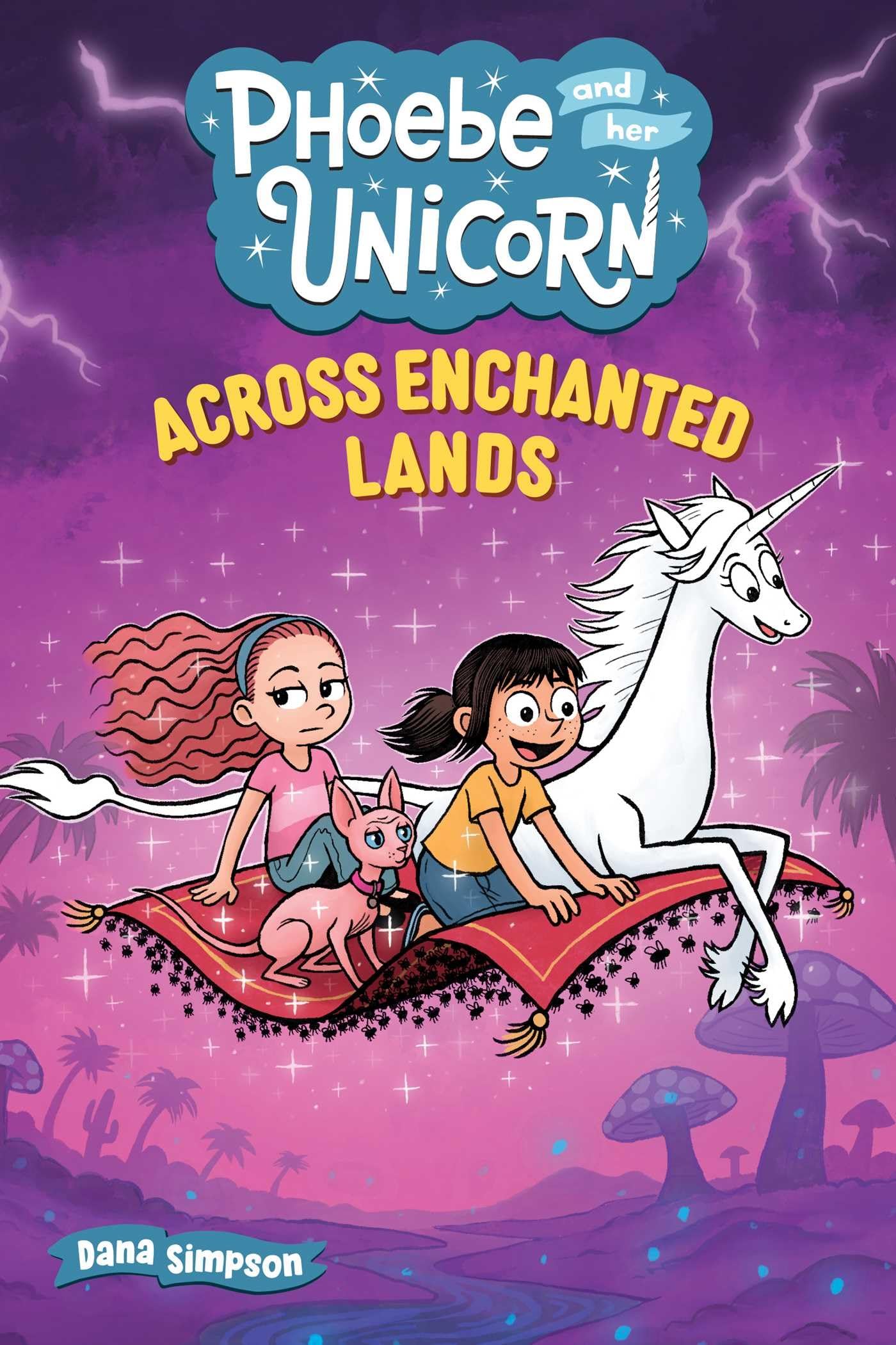 Across Enchanted Lands (Volume 24) (Phoebe and Her Unicorn)