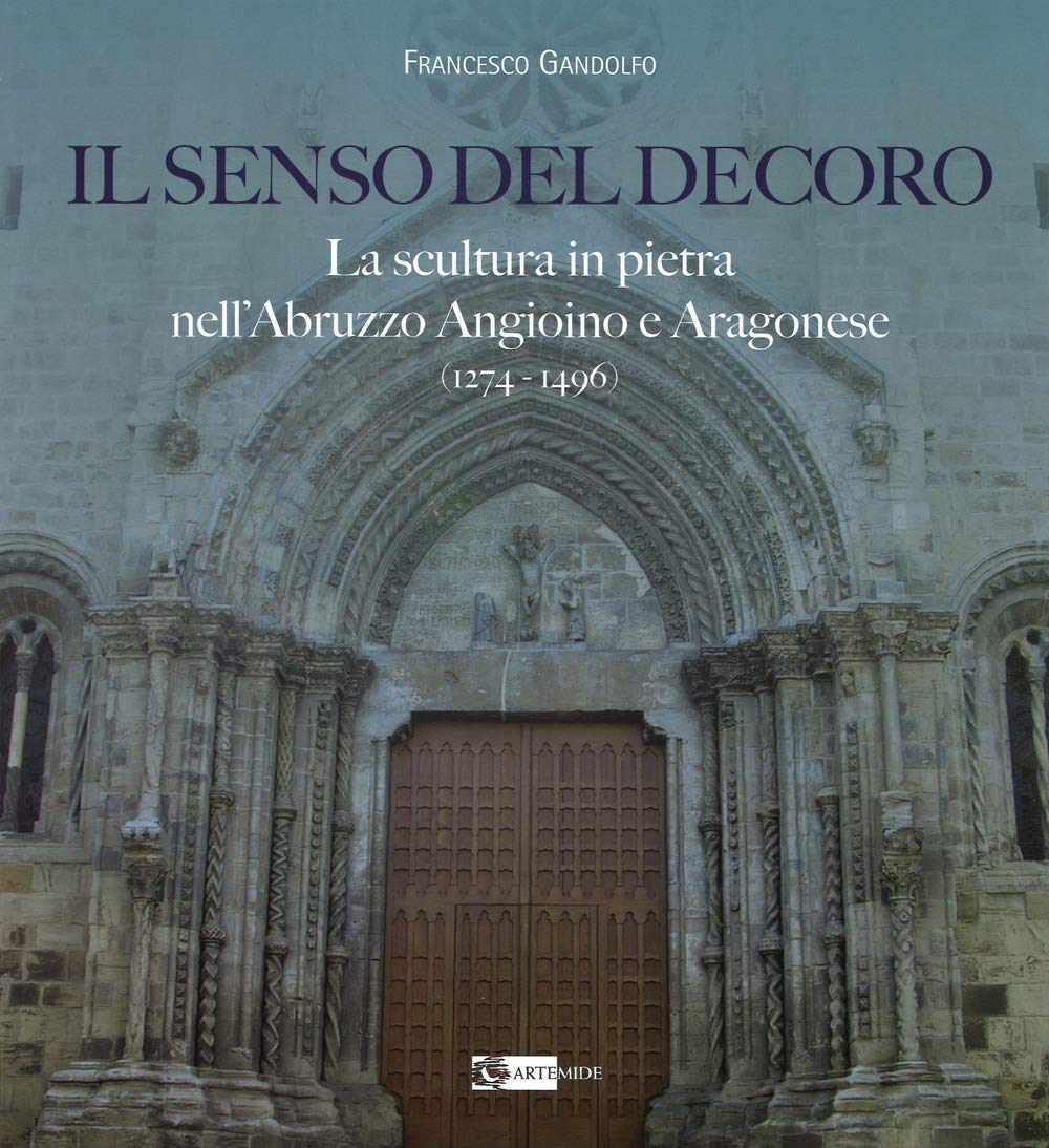 La scultura in pietra nell'Abruzzo livre d'art prestigieux sur la sculpture médiévale