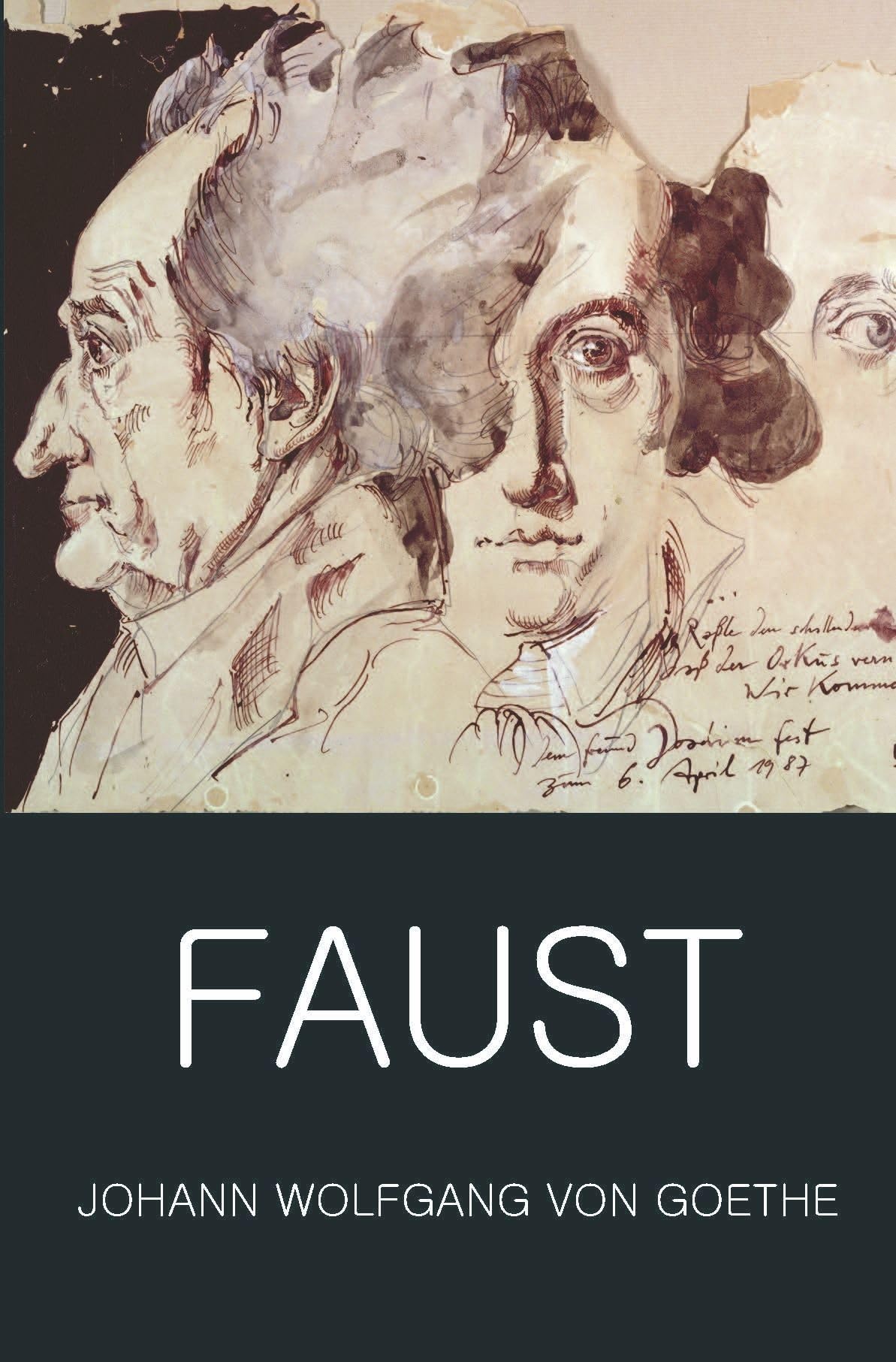 Faust - A Tragedy in Two Parts and the Urfaust (Wordsworth Classics of ...