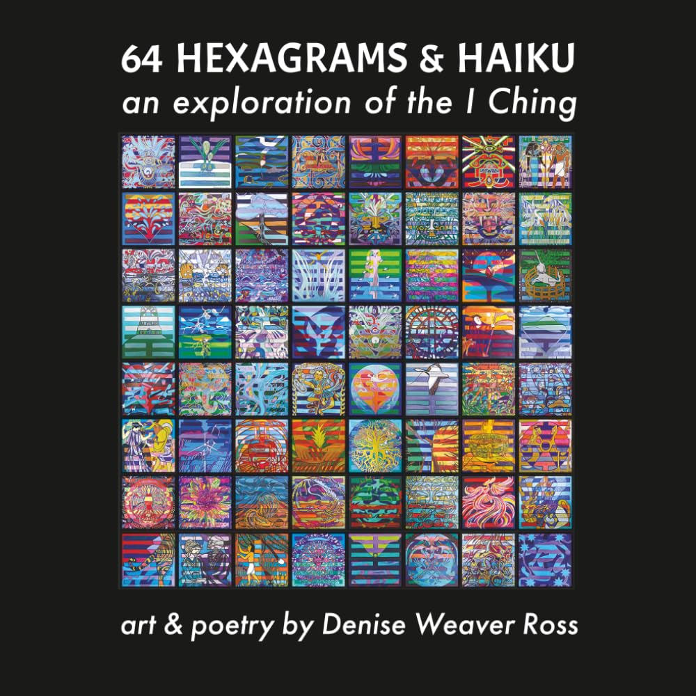 64 Hexagrams & Haiku: An exploration of the I Ching