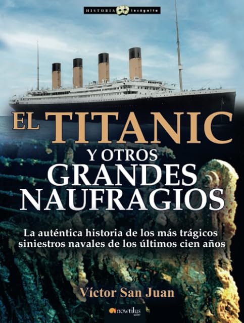 Portada de Titanic y otros grandes naufragios n. e