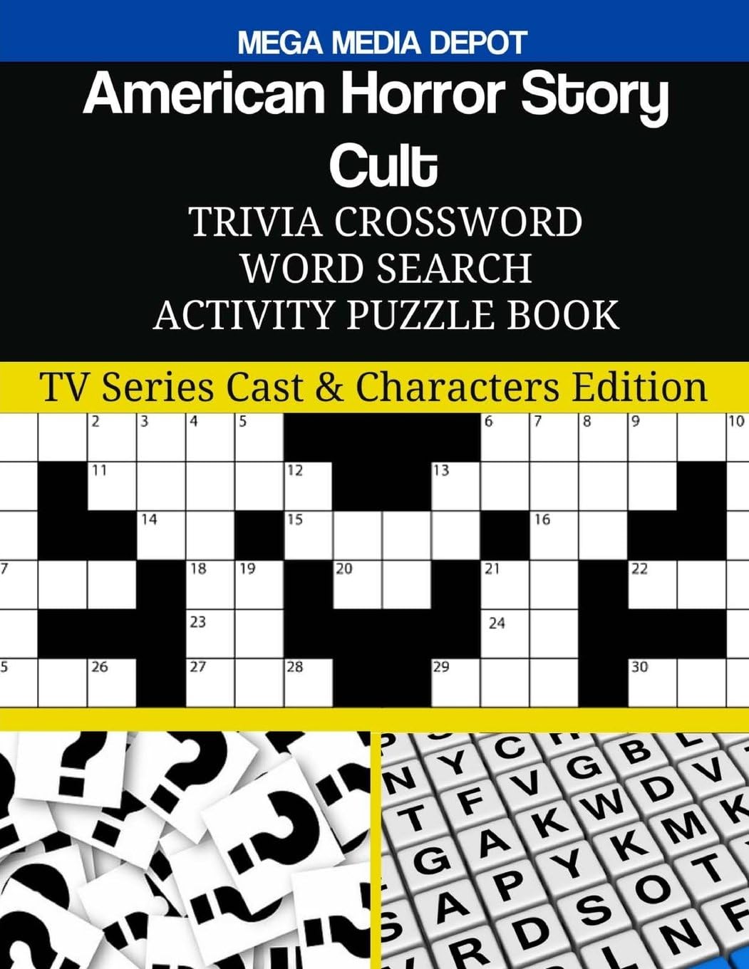American Horror Story - Cult Trivia Crossword Word Search Activity Puzzle Book: TV Series Cast & Characters Edition