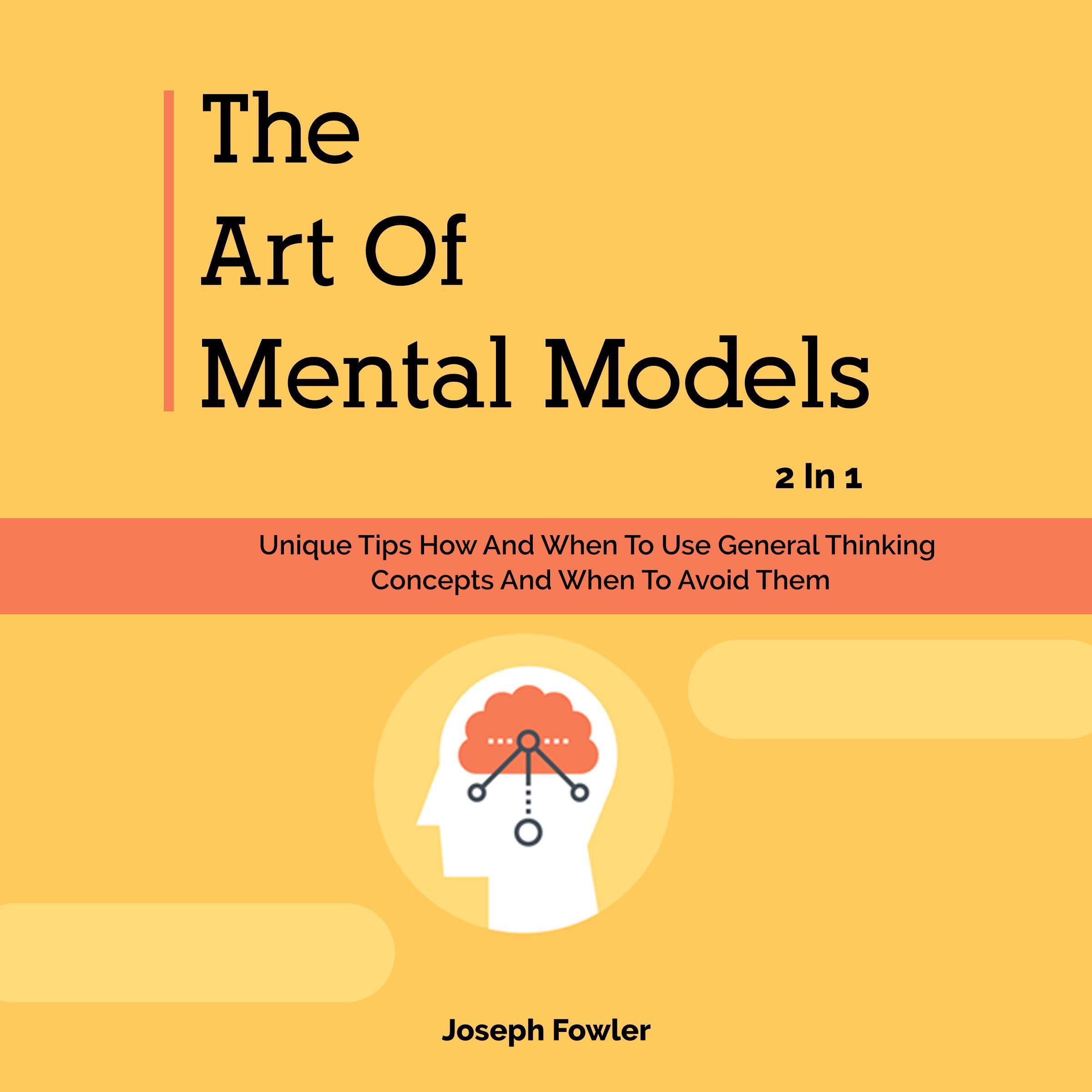 Cover art for The Art of Mental Models: 2 in 1