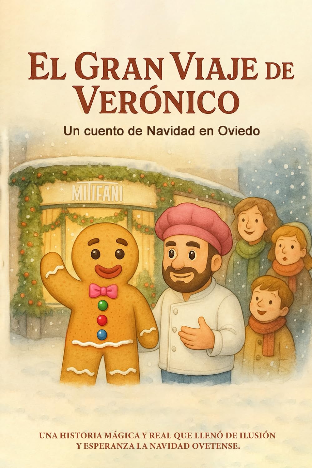 El Gran Viaje de Verónico: Un cuento de Navidad en Oviedo