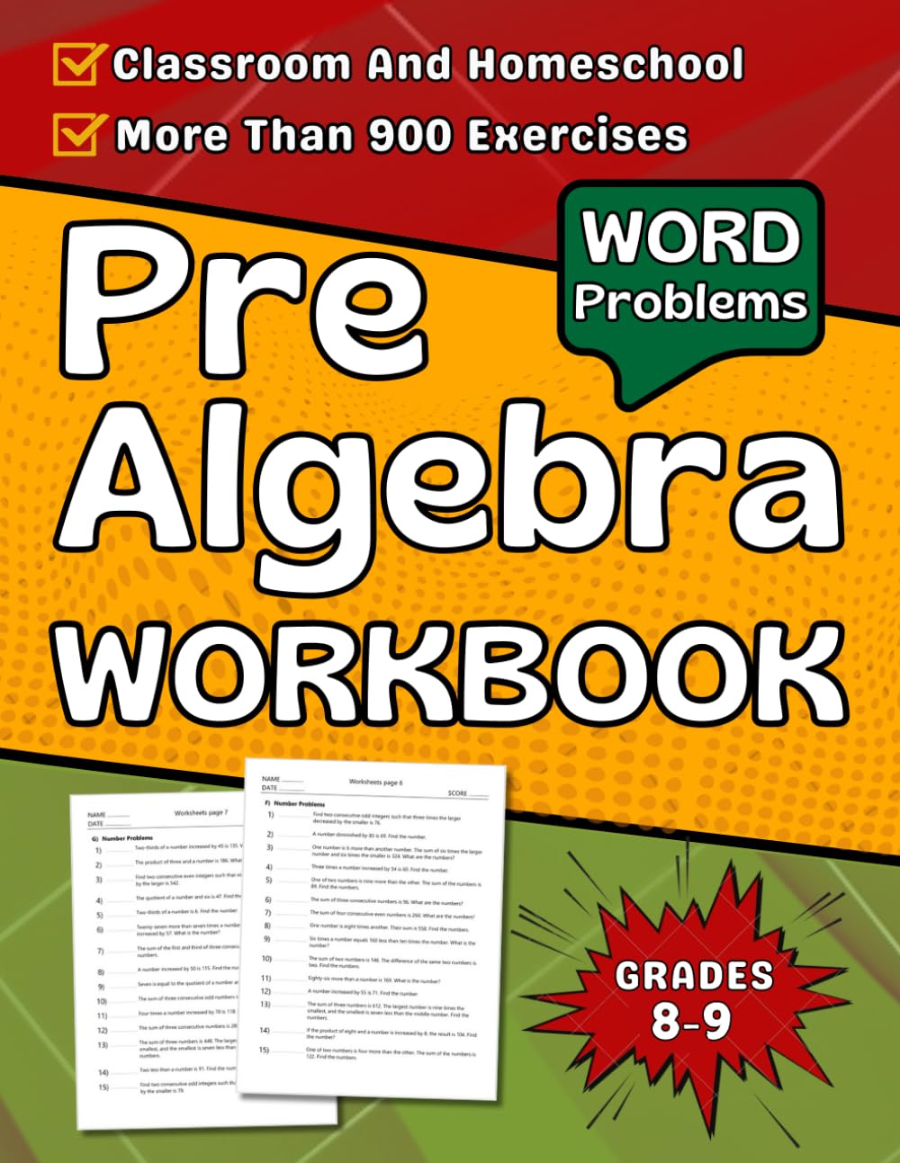 Pre Algebra Word Problems Workbook For Grades 8-9: 8th, 9th Grades Pre Algebra Practice Workbook With More Than 900 Exercises With Answers