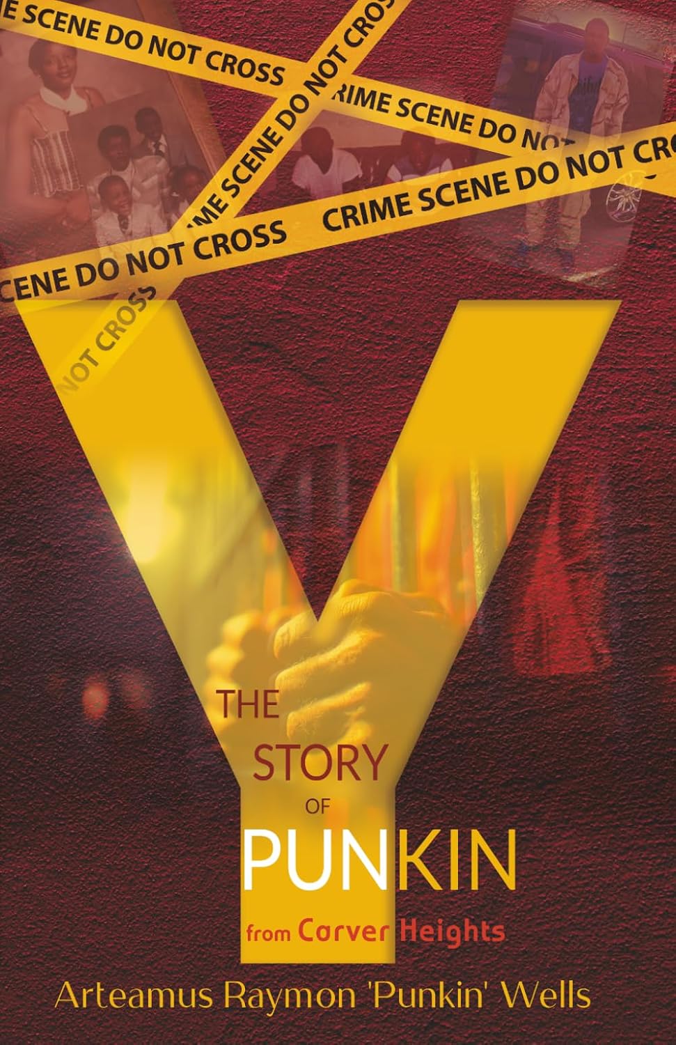 Y: The Story of Punkin from Carver Heights