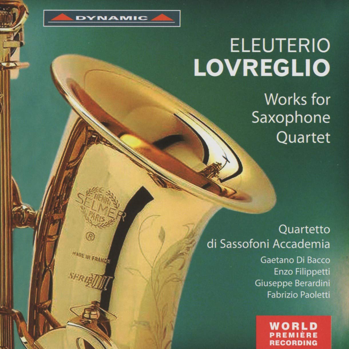 Eleuterio: Works For Saxophone Quartet