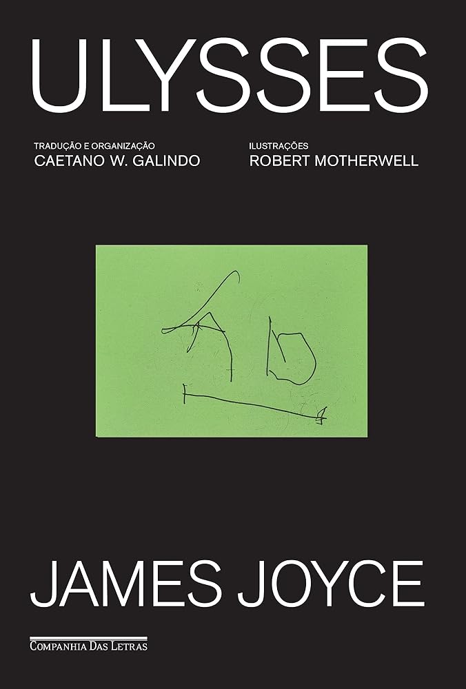 Ulysses — Edição Especial (James Joyce, tradução de Caetano W. Galindo)