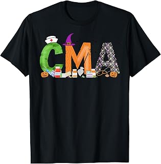 Certified Medical Assistants CMA Witch Nurse Skull Halloween T-Shirt