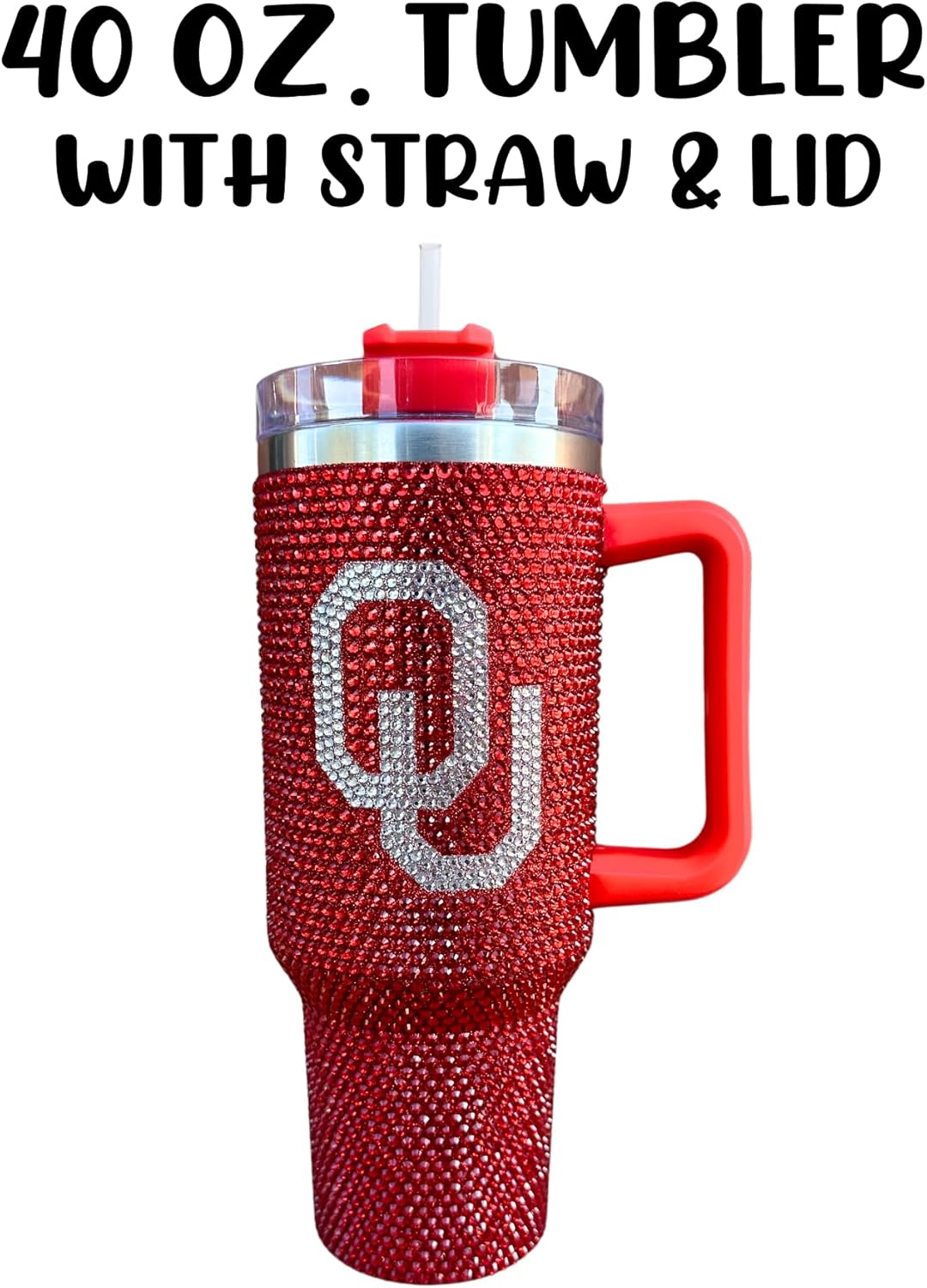 Lashicorn Oklahoma Rhinestone Tumbler 40 oz with Lid Straw Sparkle Bling Red Letter O University Matches Beaded Purse Strap Football Cup Mug Diamond Bedazzled