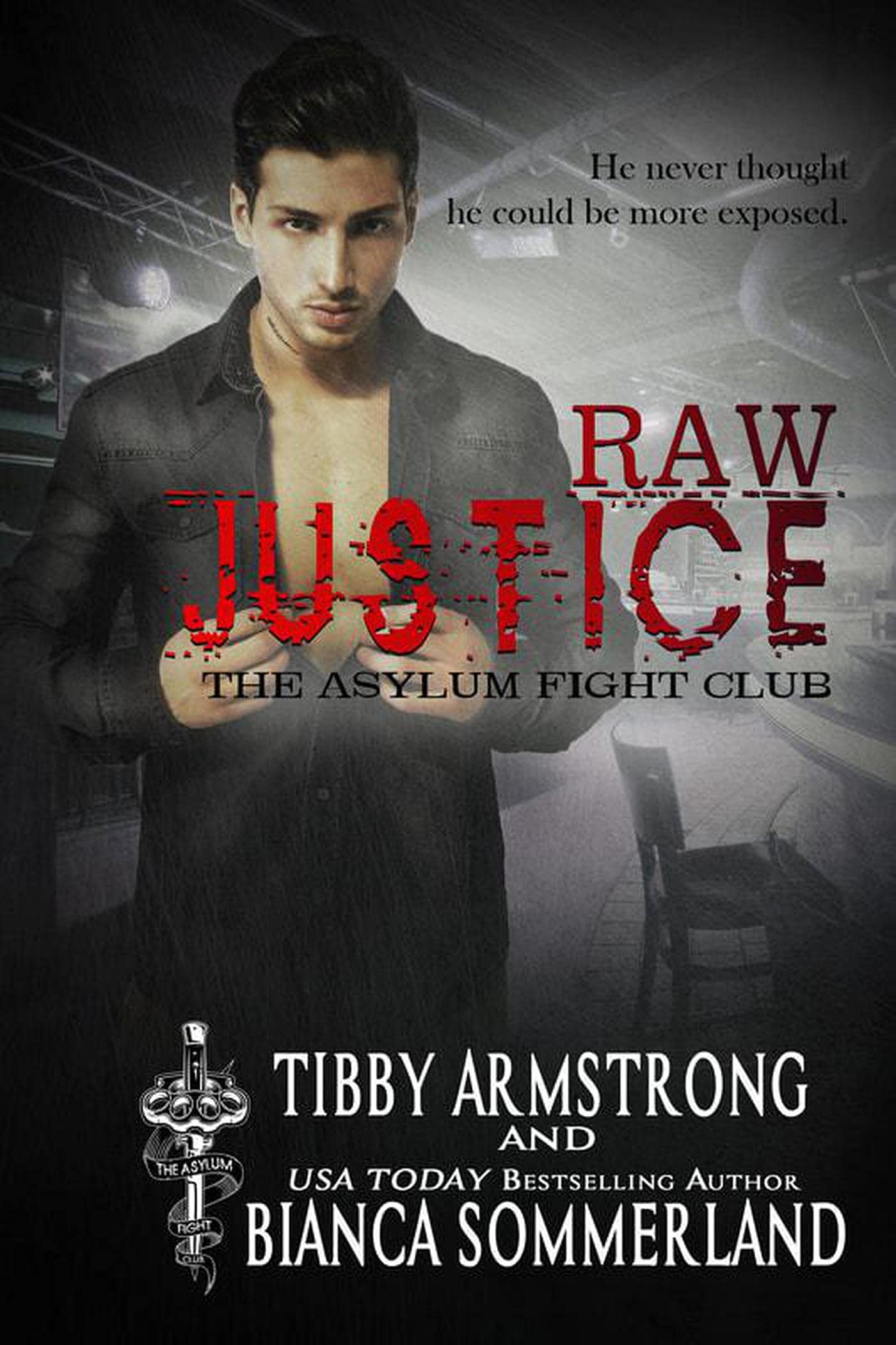 Raw Justice: 5 (The Asylum Fight Club)