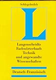  Dictionnaire Des Techniques Et Sciences Appliquees: German-French