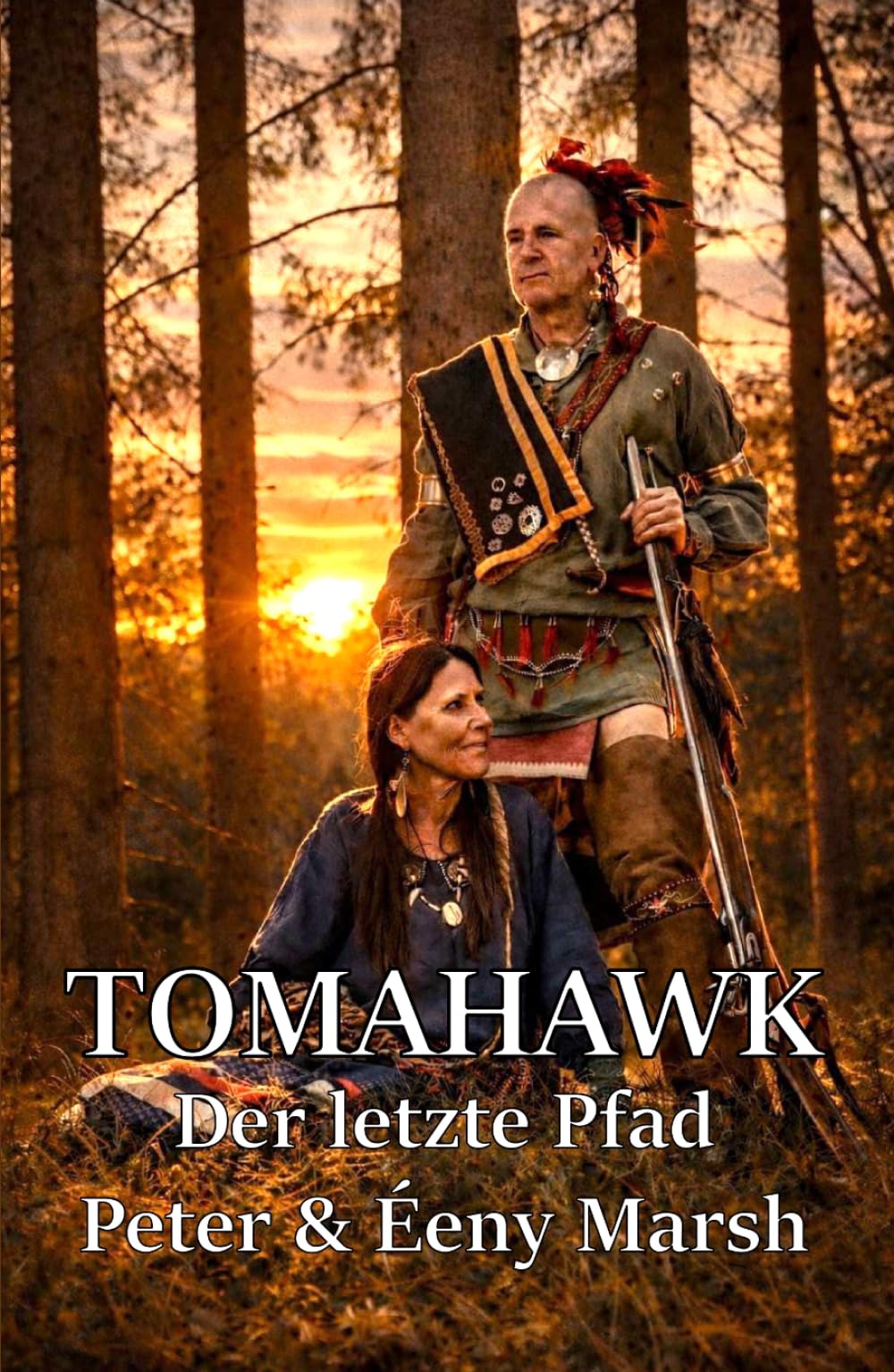 TOMAHAWK: Der letzte Pfad & andere historische Erzählungen