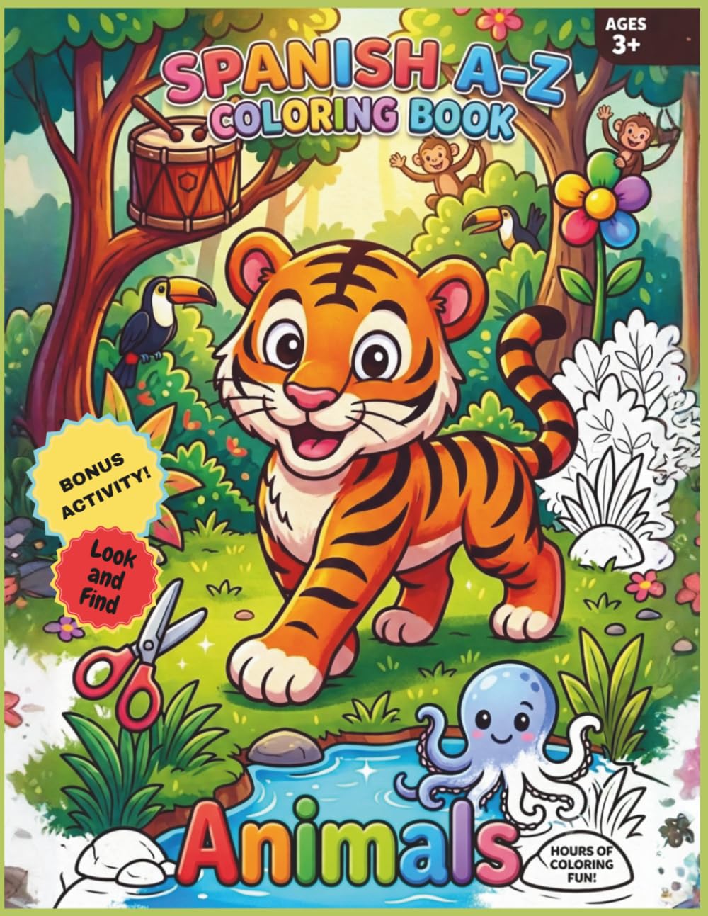 My First Spanish Animal Coloring Book A-Z: A Fun Alphabet Coloring Book for Toddlers and Preschoolers