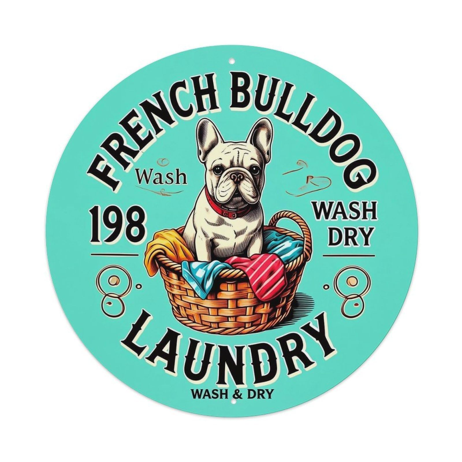 Iageret Vintage French Bulldog Laundry Wash Dry Round Metal Tin Sign Wall Decor, Bar Garage Cafe Kitchen Home Wall Art Poster 8X8inches