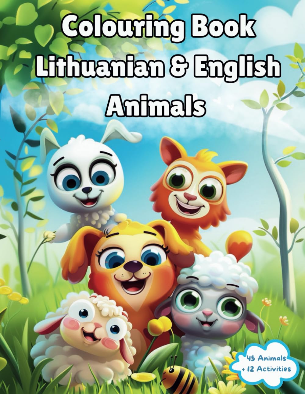 Colouring Book Lithuanian & English Animals: Children's Vocabulary Builder, Learn Lithuanian with Engaging Activities