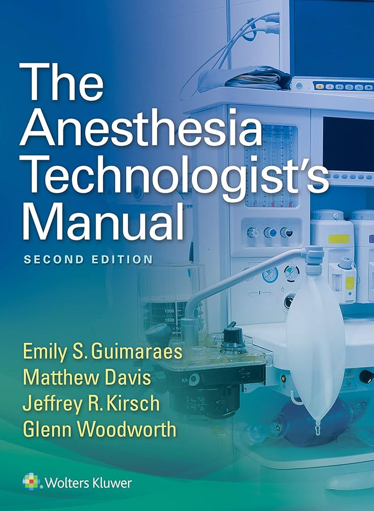 Amazon.com: The Anesthesia Technologist's Manual eBook