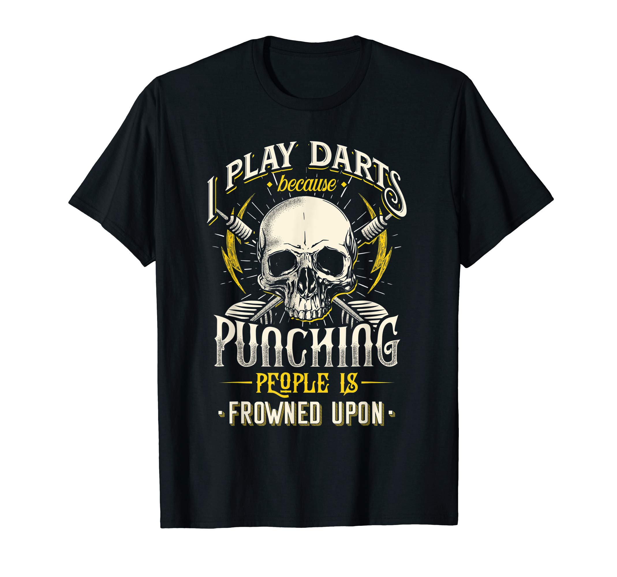 Funny Darts & Dart Player ShirtsI Play Darts Because Punching People Is Frowned Upon T-ShirtOEKO-TEX STANDARD 100