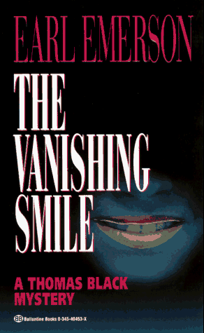 The Vanishing Smile