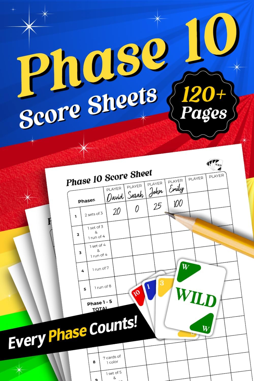 Phase 10 Score Sheets: 120+ Pages For Scorekeeping (6x9)
